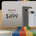Google、コスパ最強スマホ「Pixel 7a」発表。Tensor G2搭載、価格は6万2700円