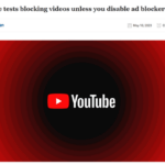 「YouTubeが新機能テスト中！」広告ブロッカーをオフにしないと動画が見られなくなる？