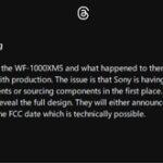 悲報ソニーの新型ワイヤレスイヤホンWF-1000XM5が発表されないのは生産に問題が発生しているからか