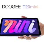 DOOGEEの8.4インチタブレット｢T20mini｣の価格は84.99ドル(約1万2400円)で8月21日に発売