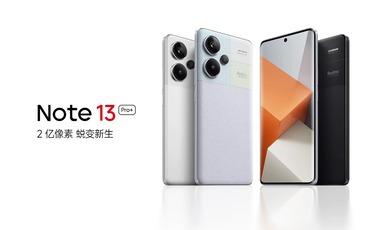 Xiaomi､新型スマホ｢Redmi Note 13/13 Pro/13 Pro+｣を発表  Pro+はDimensity7200ｰUltra搭載でIP68の防塵･防水対応
