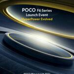 Xiaomi､スマホ｢POCO F6｣シリーズのグローバル版を5月23日に発表