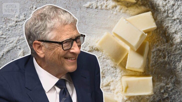 【ビル・ゲイツ】アメリカ企業、空気からバター製造に成功