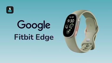 Google､ディスプレイ付きフィットネストラッカー｢Fitbit Edge｣の予約受付を開始 価格は2万6800円
